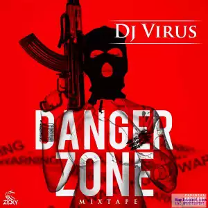 DJ Virus - Danger Zone Mix